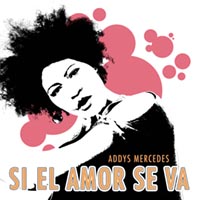 Coverartwork Si El Amor Se Va from Addys Mercedes